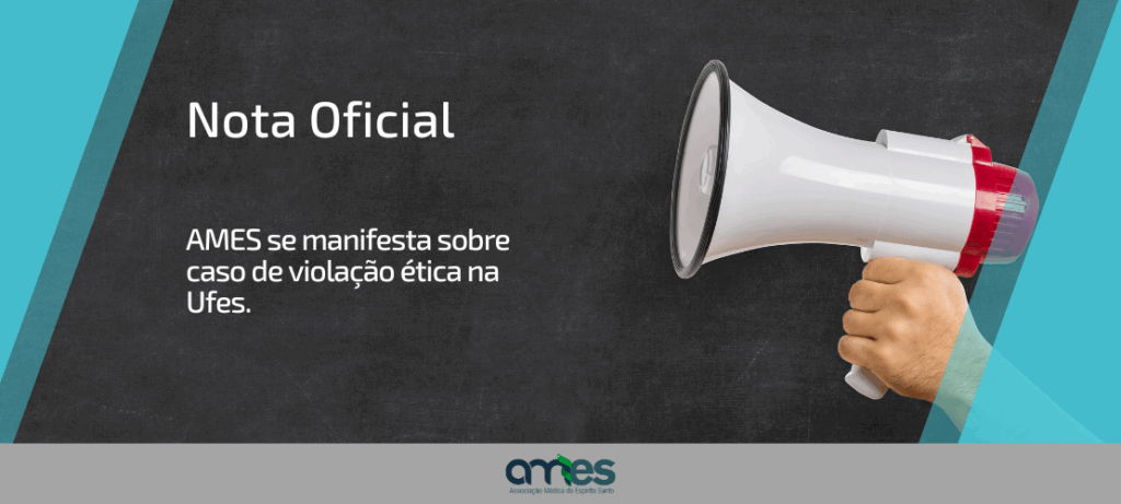 AMES se manifesta sobre caso de violação ética na Ufes